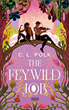 The Feywild Job